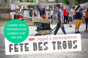 Lire la suite à propos de l’article Appel à participation pour la Fête des Trous 2021