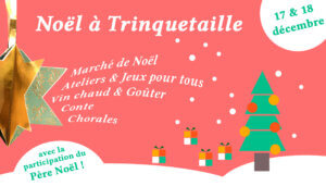 Lire la suite à propos de l’article Noël à Trinquetaille les 17 & 18 décembre